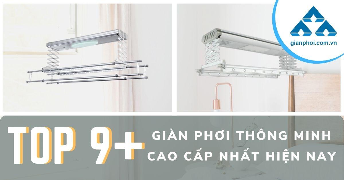 Top 9+ giàn phơi thông minh cao cấp nhất hiện nay